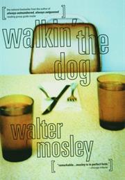 Walkin&#39; the Dog