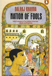 Nation of Fools (Balraj Khanna)