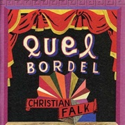 Christian Falk - Quel Bordel