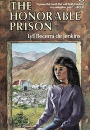 The Honorable Prison (Lyll Becca De Jenkins)