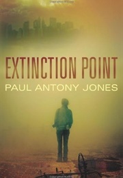 Extinction Point (Paul Antony Jones)