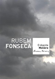 O Doente Moliére (Rubem Fonseca)