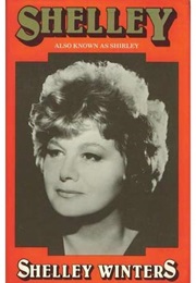 Shelley, Also Known as Shirley (Shelley Winters)