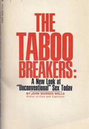 The Taboo Breakers