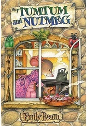 Tumtum and Nutmeg (Emily Bearn)