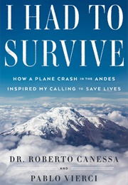 I Had to Survive (Roberto Canessa)