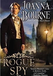 Rogue Spy (Joanna Bourne)