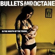 Bullets and Octane - Cancer California
