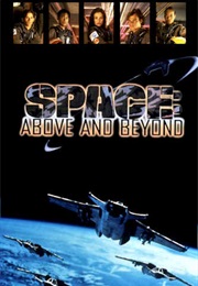 Space: Above and Beyond (1995)