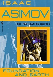 Foundation and Earth (Isaac Asimov)