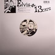 Elvis VS 13 Cats - That&#39;s All Right ( Maxi 12&quot;)