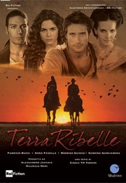 Terra Ribelle (2010)