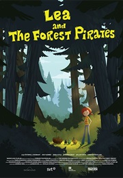 Lea &amp; the Forest Pirates (2015)