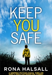 Keep You Safe (Rona Halsall)