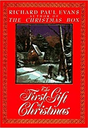 The First Gift of Christmas (Richard Paul Evans)