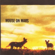 Mouse on Mars - Glam