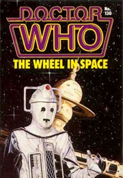 The Wheel in Space (Terrance Dicks)