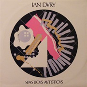 Spasticus Autisticus by Ian Dury and the Blockheads