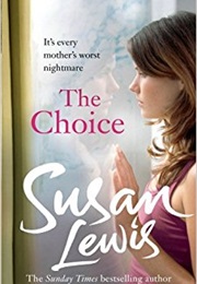 The Choice (Susan Lewis)