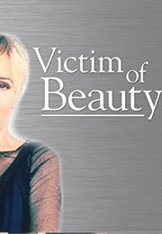 Victim of Beauty (1991)