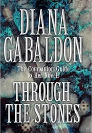 Through the Stones (Diana Gabaldon)