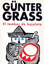 El Tambor De Hojalata (Günter Grass)