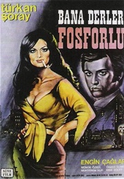 Bana Derler Fosforlu (1969)