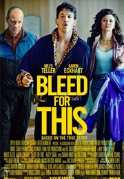 Bleed for This (2016)