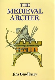 The Medieval Archer (Jim Bradbury)