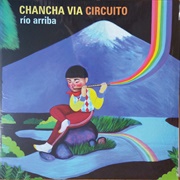 Rio Arriba – Chancha Vía Circuito (2010)