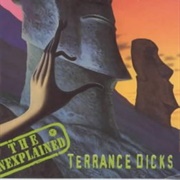 Terrance Dicks - The Unexplained Series