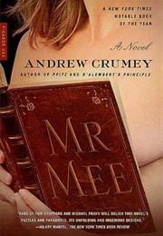 Mr. Mee (Andrew Crumey)