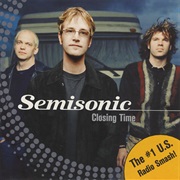 Semisonic - Closing Time