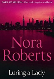 Luring a Lady (Nora Roberts)