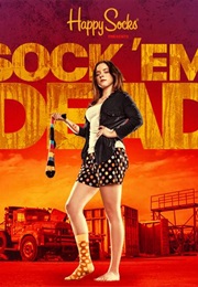 Sock &#39;em Dead (2015)