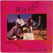 Potholes in My Lawn - De La Soul