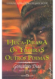 I-Juca-Pirama (Gonçalves Dias)