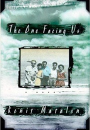 The One Facing Us (Ronit Matalon)