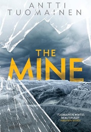 The Mine (Antti Tuomainen)