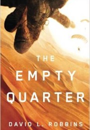 The Empty Quarter (David L. Robbins)