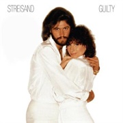 Guilty - Barbra Streisand