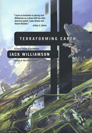 Terraforming Earth (Jack Williamson)