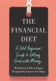 The Financial Diet (Chelsea Fagan)