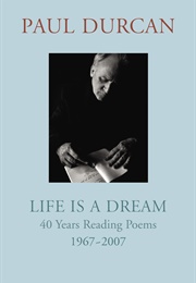 Life Is a Dream (Paul Durcan)