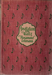 Invitation to the Waltz (Rosamond Lehmann)