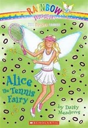 Alice the Tennis Fairy (Daisy Meadows)