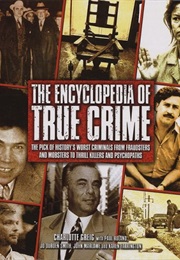 The Encyclopedia of True Crime (Charlotte Greig)