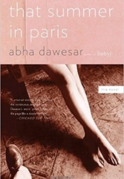 That Summer in Paris (Abha Dawesar)