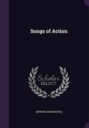 Songs of Action (Arthur Conan Doyle)