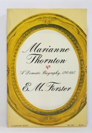 Marianne Thornton, a Domestic Biography (E.M.Forster)